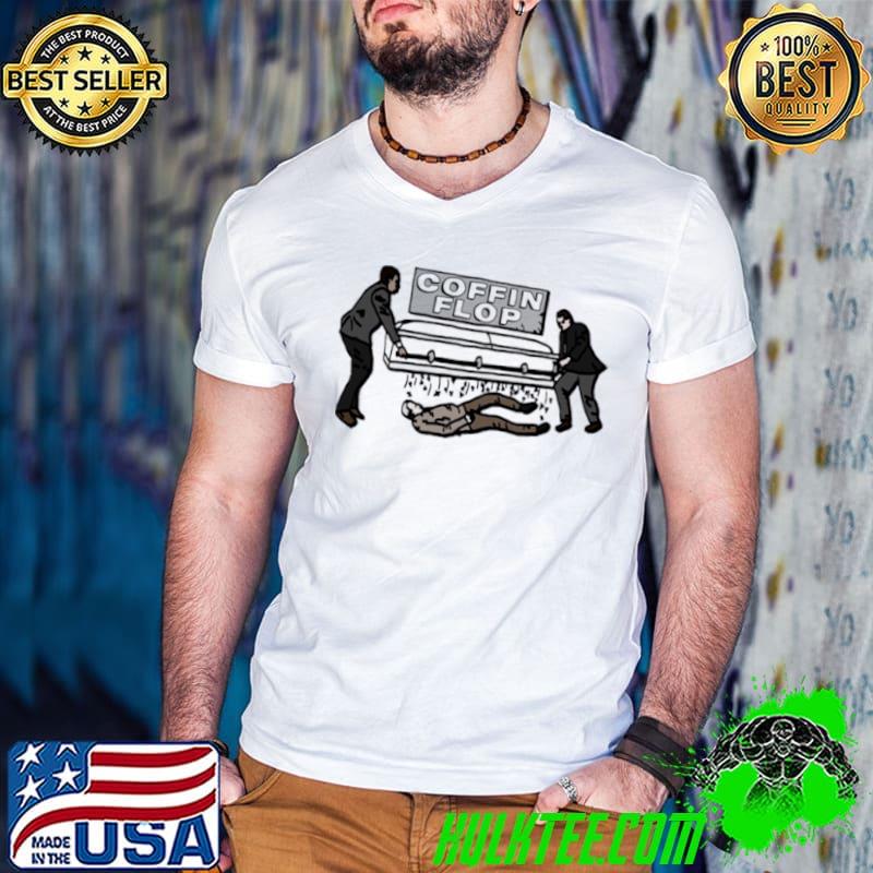 Coffin Flop I Think You Should Leave Tim Robinson shirt