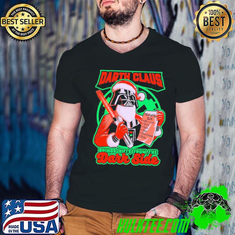 Darth Vader Hat Santa Darth Claus Brings Gifts From The Dark Side Christmas Shirt