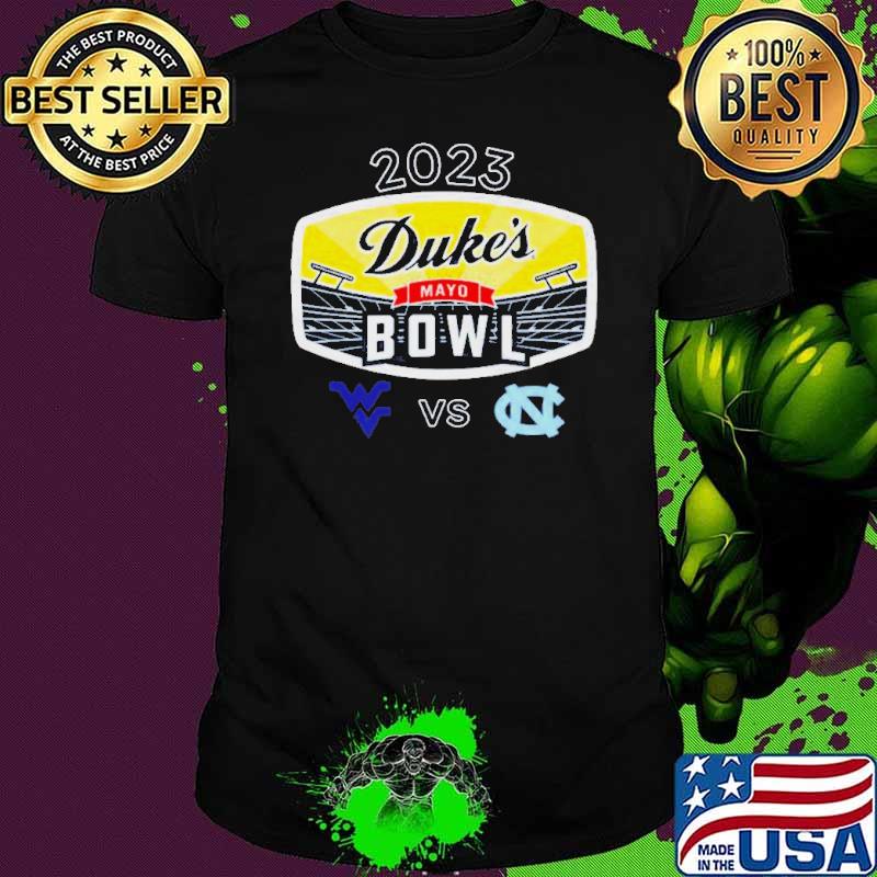 Duke’s Mayo Bowl 2023 West Virginia vs North Carolina Bank Of America Stadium Charlotte NC CFB Bowl Game Shirt
