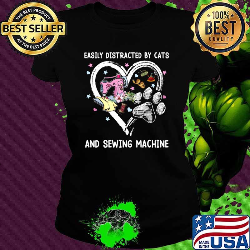 Easily Distracted By Cats And Sewing Machine Heart Flower T-Shirt