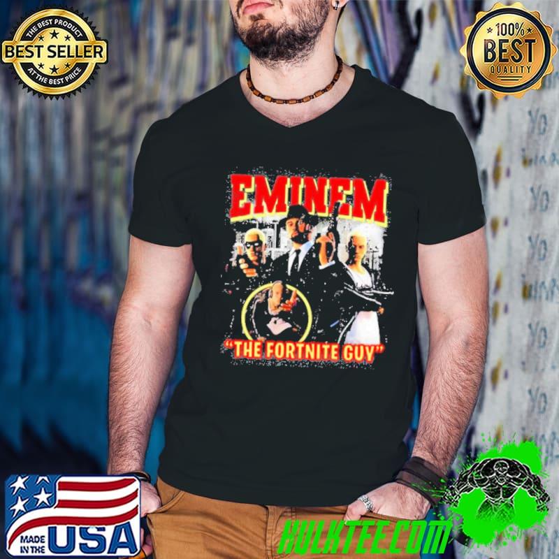 Eminem The Fortnite Guy Shirt Eminem The Fortnite Guy Shirt