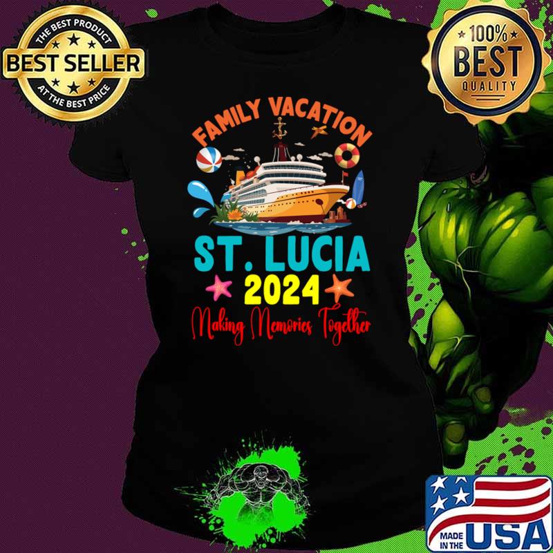 Family Vacation St. Lucia 2024 Family Matching Group Summer T-Shirt Ladies tee Family Vacation St. Lucia 2024 Family Matching Group Summer T-Shirt Ladies tee