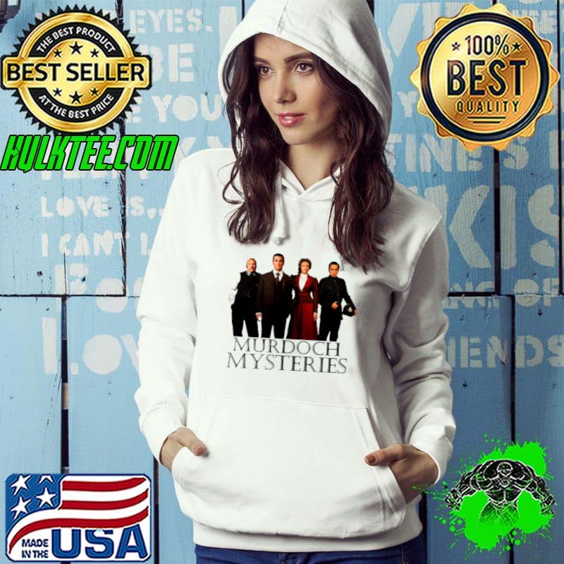 First Day Of Murdoch Mysteries Old Birthday Vintage Style Art s Hoodie First Day Of Murdoch Mysteries Old Birthday Vintage Style Art s Hoodie
