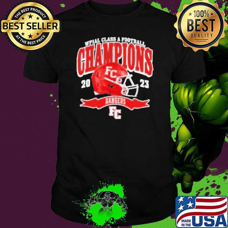 Fort Cherry Rangers 2023 WPIAL Class A Football Champions Helmet Shirt Unisex Fort Cherry Rangers 2023 WPIAL Class A Football Champions Helmet Shirt Unisex
