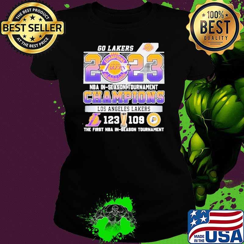 Go Lakers 2023 Nba In-season Tournament Champions Los Angeles Lakers 123 – 109 Indiana Pacers Shirt Ladies tee Go Lakers 2023 Nba In-season Tournament Champions Los Angeles Lakers 123 – 109 Indiana Pacers Shirt Ladies tee