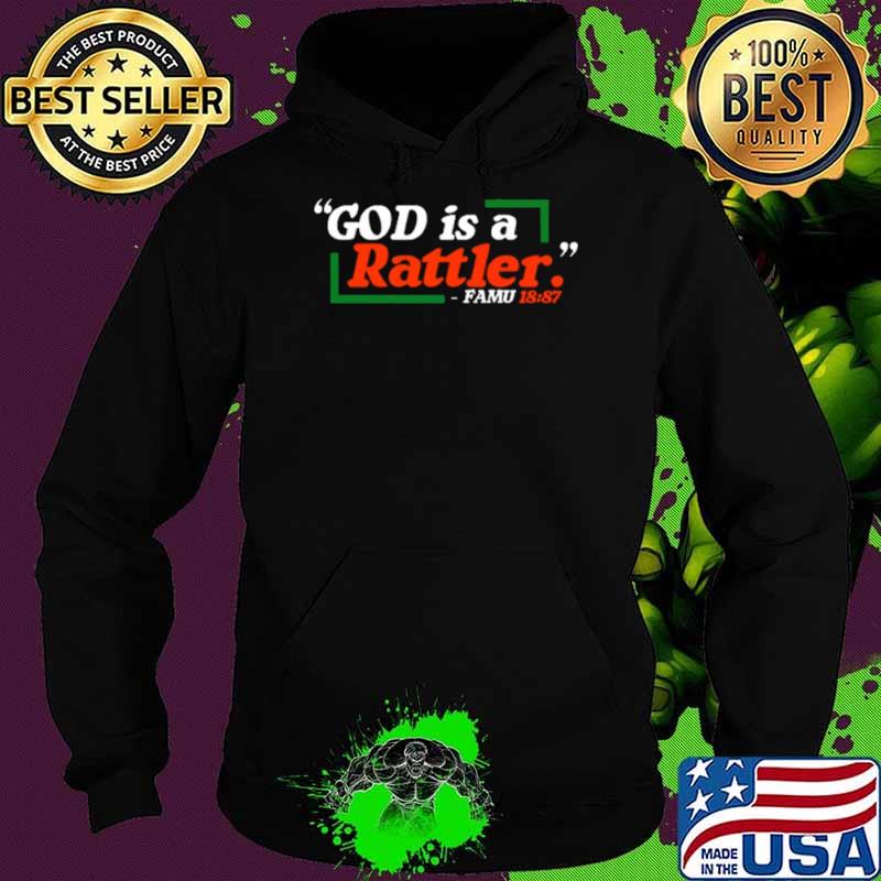 God Is A Rattlers FAMU 18 87 Bowl Season 2023 2024 Shirt
