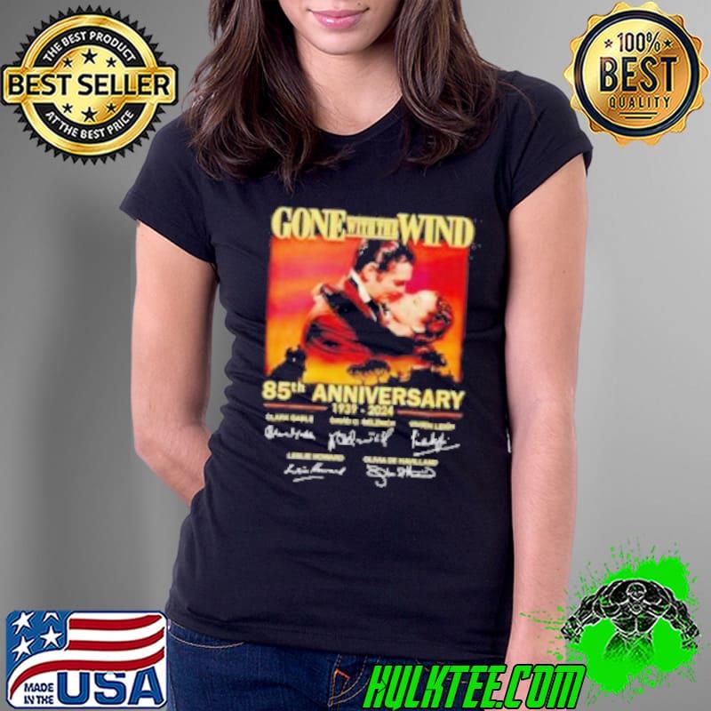 Gone with the Wind 85th anniversary 1939 2024 signatures s Ladies Tee Gone with the Wind 85th anniversary 1939 2024 signatures s Ladies Tee