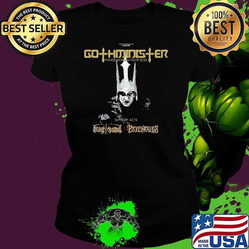 Gothminister Concert Tickets 2023 Live Tour Dates Shirt Ladies tee Gothminister Concert Tickets 2023 Live Tour Dates Shirt Ladies tee
