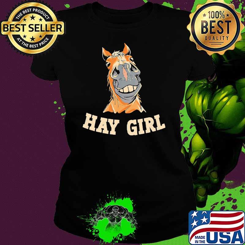 Hay girl horse shirt