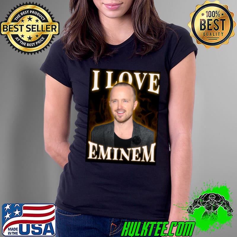 I Love Eminem Jesse Pinkman shirt