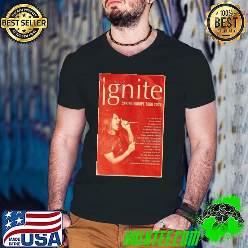 Ignite spring europe tour 24 poster Shirt