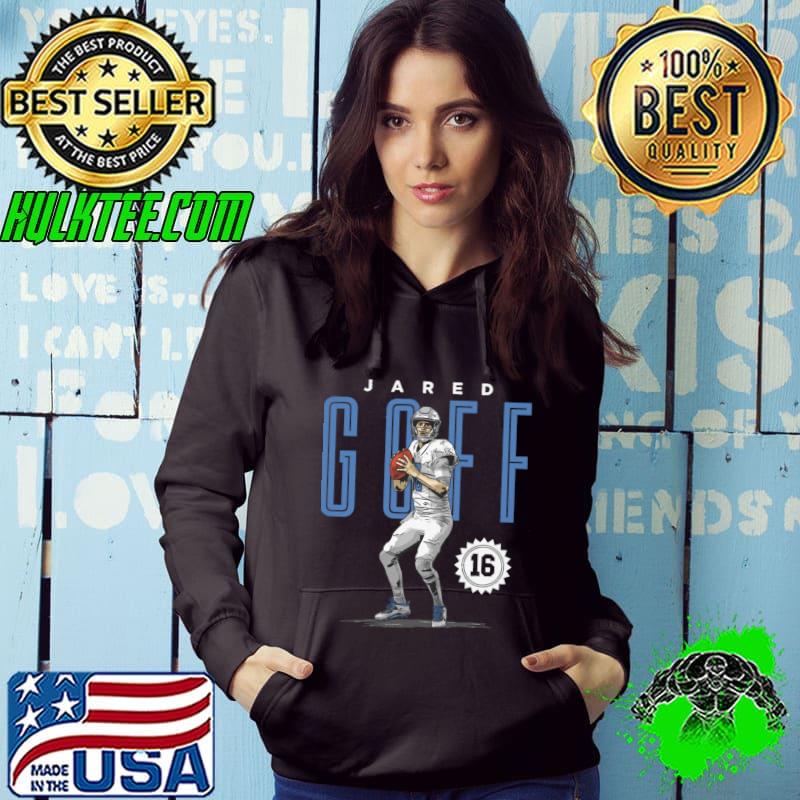 Jared Goff American football quarterback for the Detroit Lions Card T-Shirt Hoodie Jared Goff American football quarterback for the Detroit Lions Card T-Shirt Hoodie