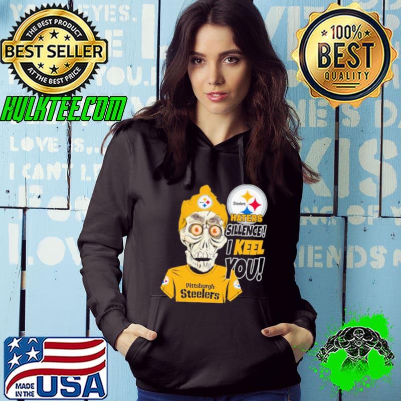 Jeff Dunham Haters Sillence I Keel You Pittsburgh Steelers Shirt Hoodie Jeff Dunham Haters Sillence I Keel You Pittsburgh Steelers Shirt Hoodie