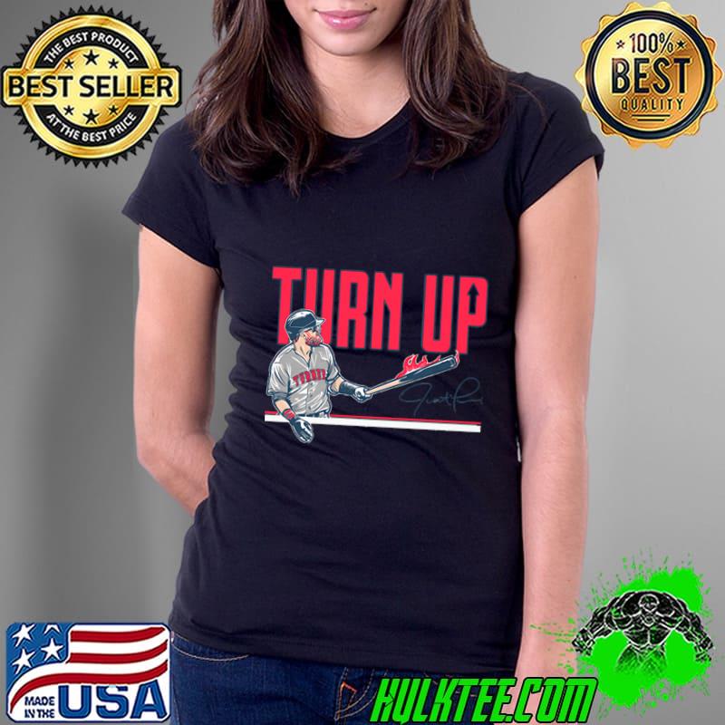 Justin Turner Signature American professional baseball infielder and designated Turn Up T-Shirt