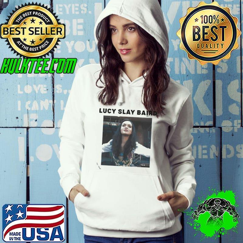 Lucy slay baird shirt