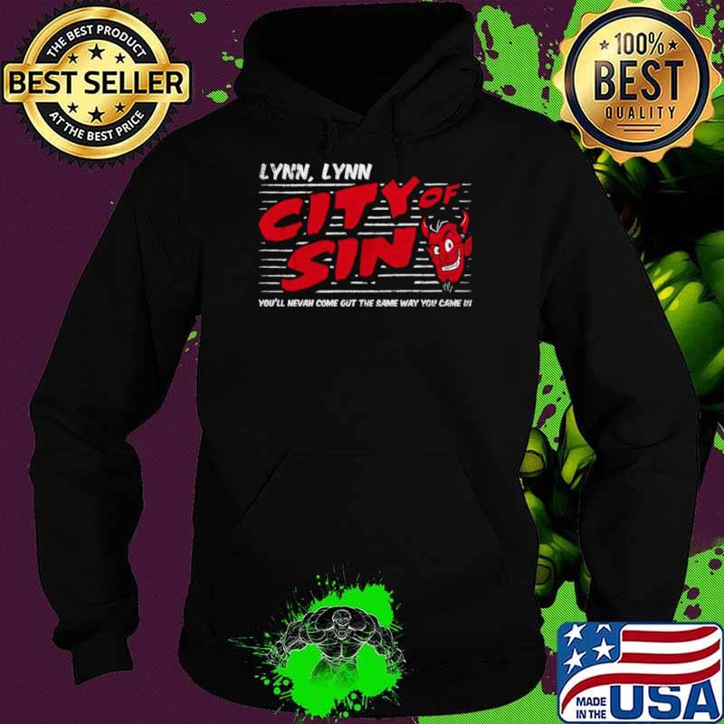 Lynn Lynn the City of Sin Devil Trigger you’ll nevah come out s Hoodie Lynn Lynn the City of Sin Devil Trigger you’ll nevah come out s Hoodie