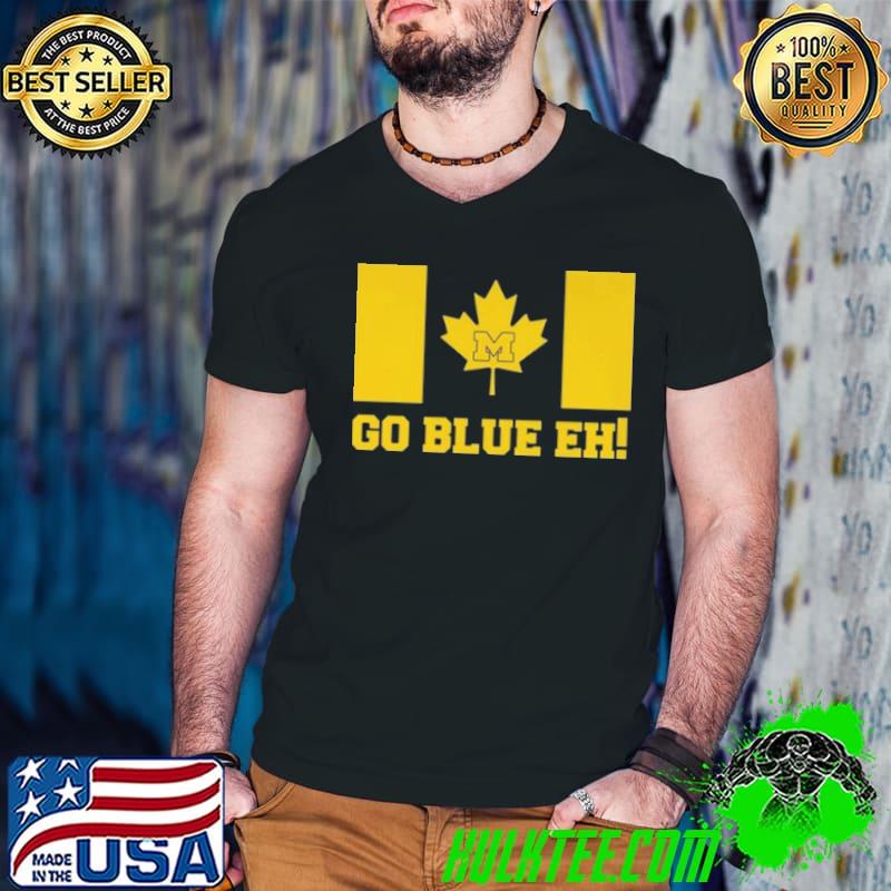 Michigan Go Blue Canada shirt