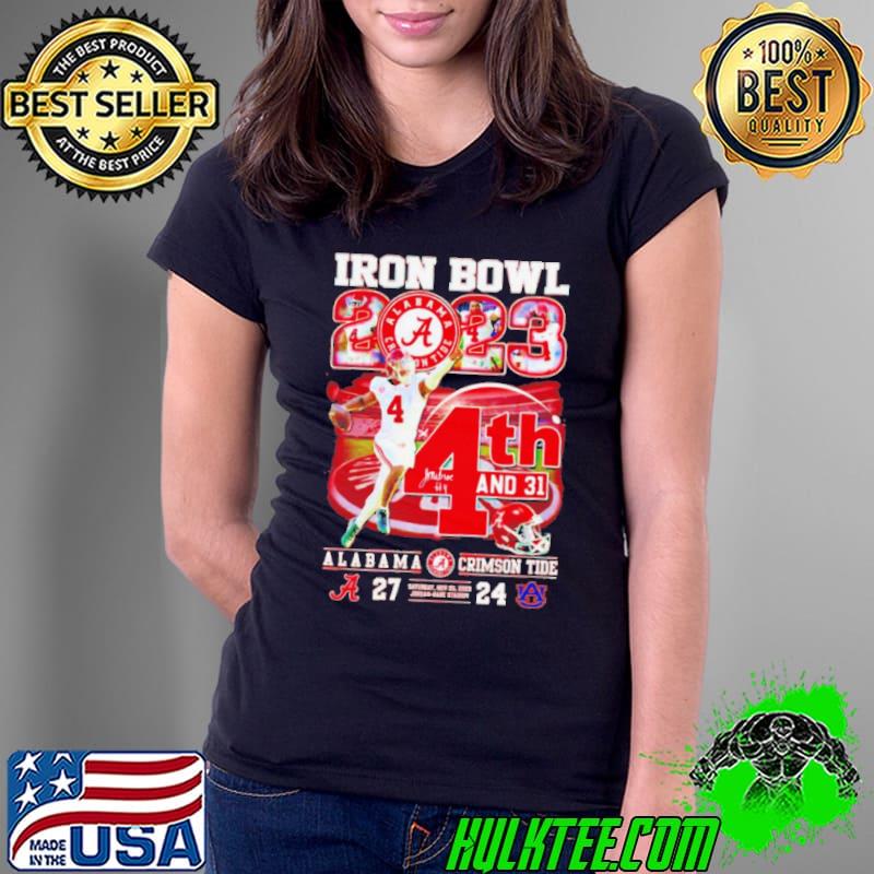 Milroe 4th and 31 Iron Bowl 2023 Alabama Crimson Tide shirt