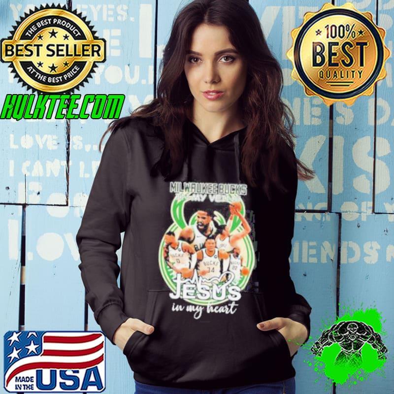 Milwaukee Bucks In My Veins Jesus In My Heart s Hoodie Milwaukee Bucks In My Veins Jesus In My Heart s Hoodie