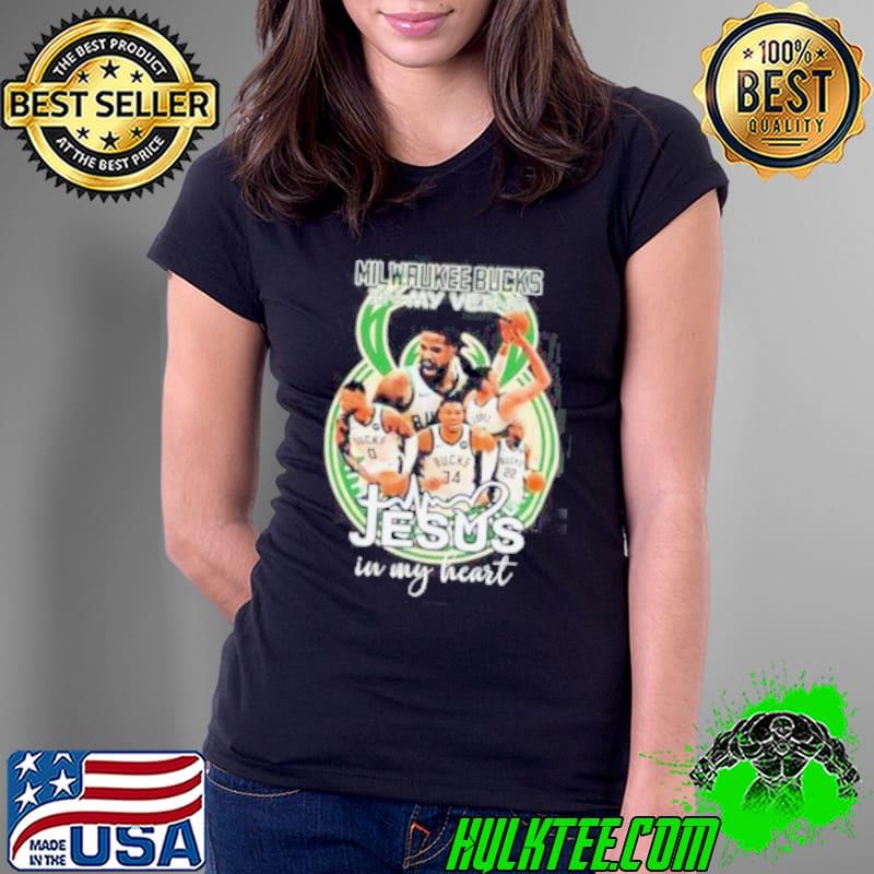 Milwaukee Bucks In My Veins Jesus In My Heart shirt