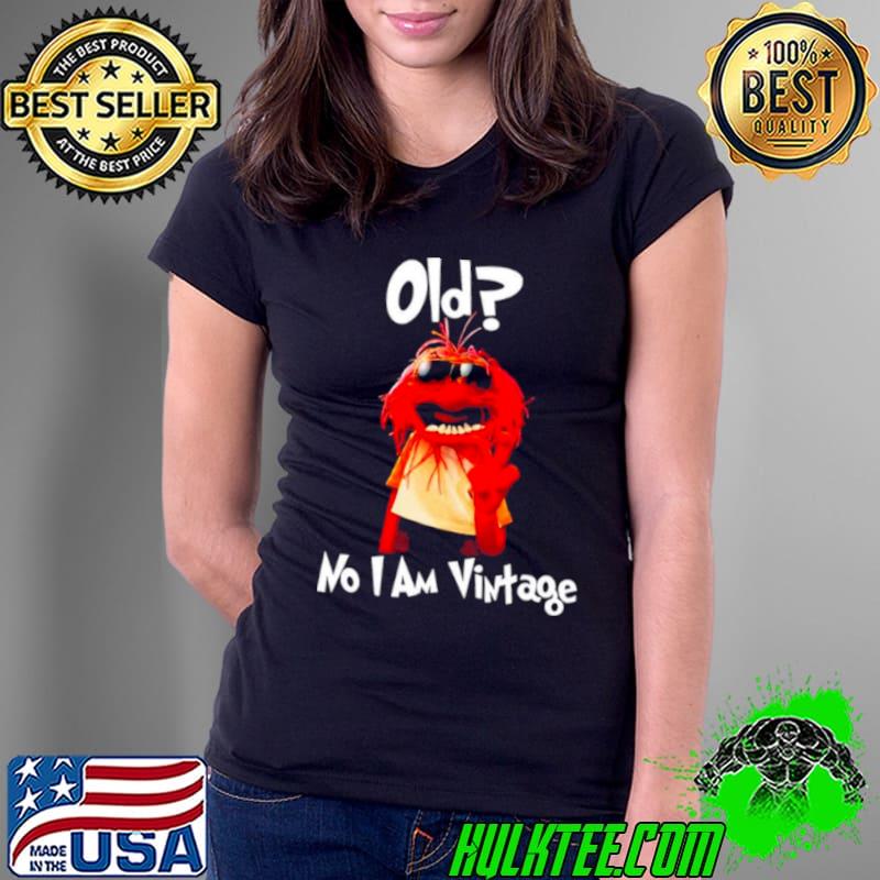 Muppet old no I am vintage shirt