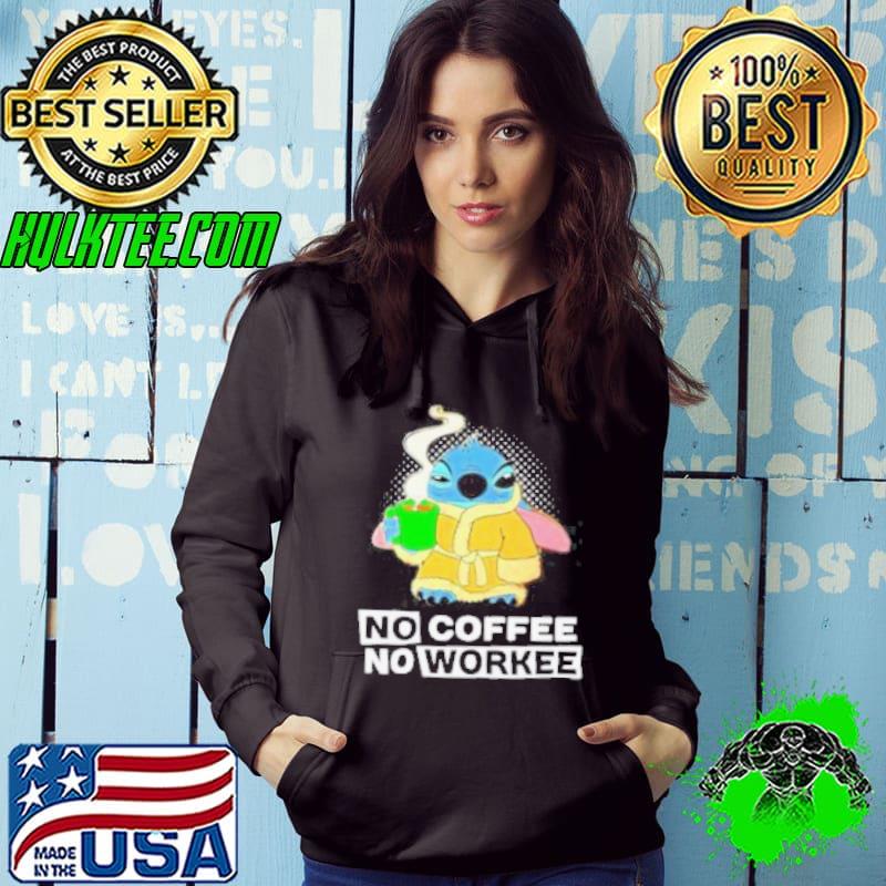 No coffee no workee Stitch character funny shirt