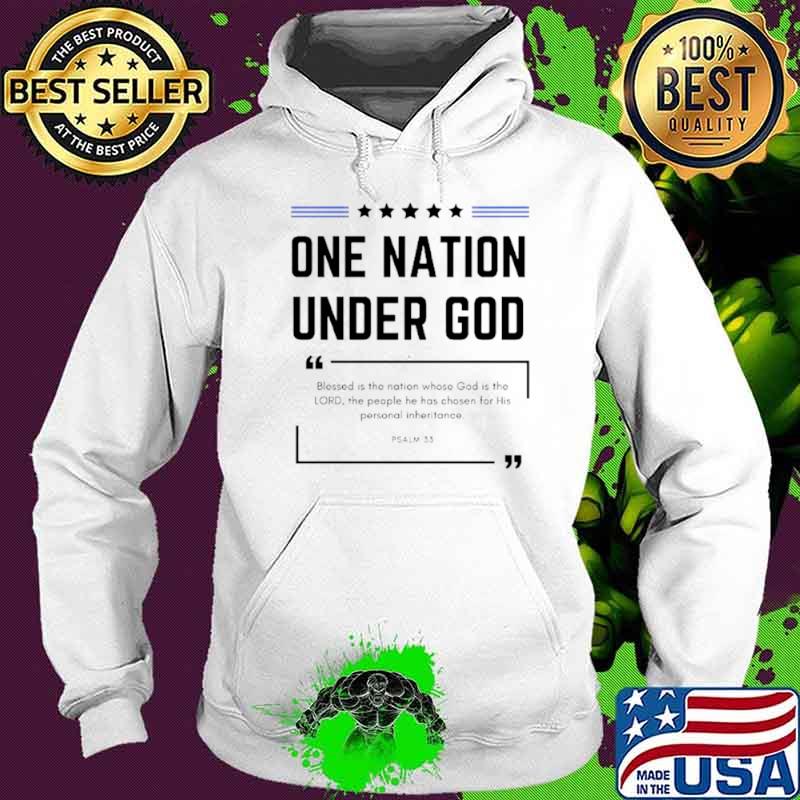 One nation under god PSALM 33 s Hoodie One nation under god PSALM 33 s Hoodie