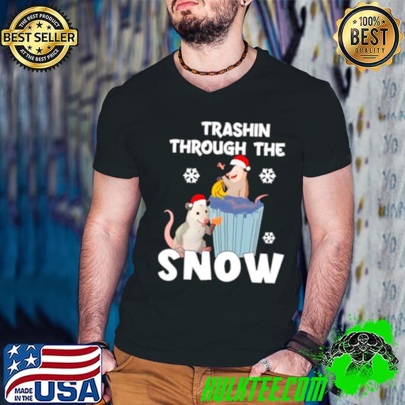 Opossums Santa trashin through the snow shirt