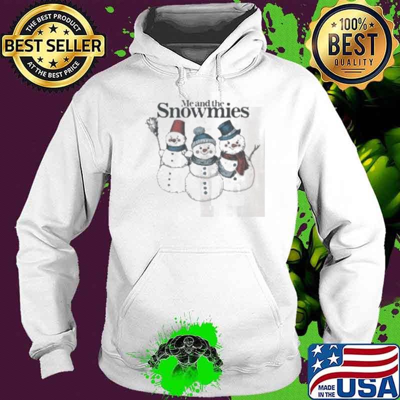 Premium me and the snowmies s Hoodie Premium me and the snowmies s Hoodie
