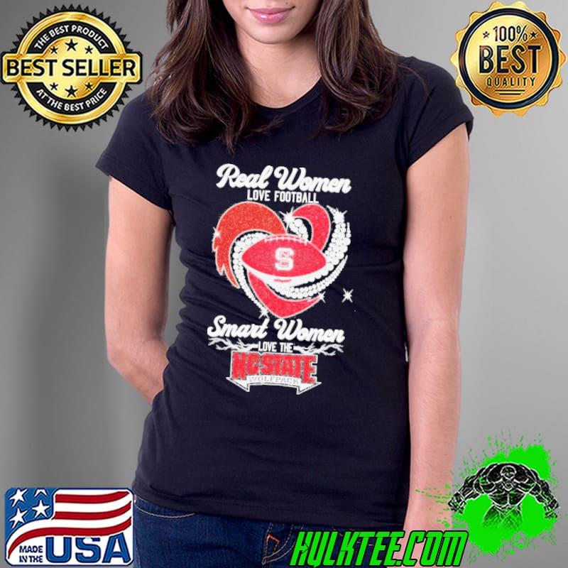 Real Women Love Football Smart Women Love The NC State Wolfpack 2023 Shirt