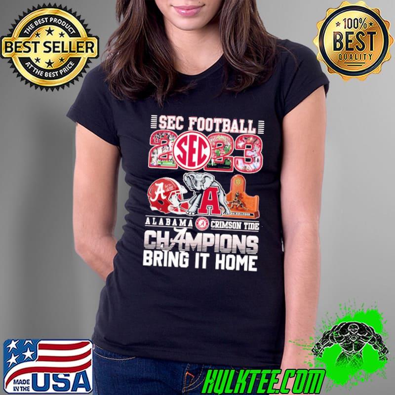 SEC Football 2023 Alabama Crimson Tide Champions Bring It Home Shirt