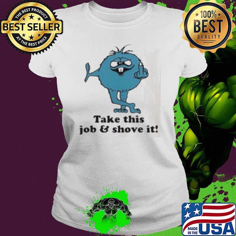 Supreme Camacho Take This Job And Shove It Shirt