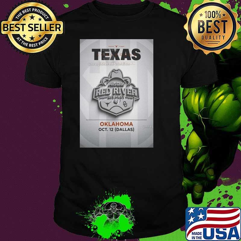 Texas Longhorns Football 2024 Schedule Allstate Red River Rivalry At The Cotton Bowl Shirt Unisex Texas Longhorns Football 2024 Schedule Allstate Red River Rivalry At The Cotton Bowl Shirt Unisex
