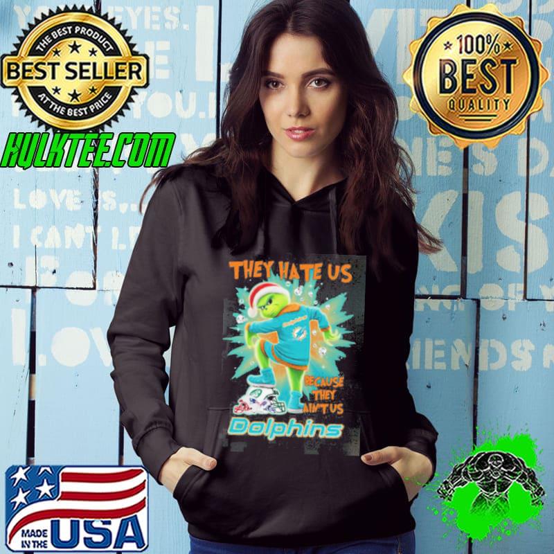 The Grinch They Hate Us Because Ain’t Us Miami Dolphins Stomp On NFL Teams Christmas Shirt