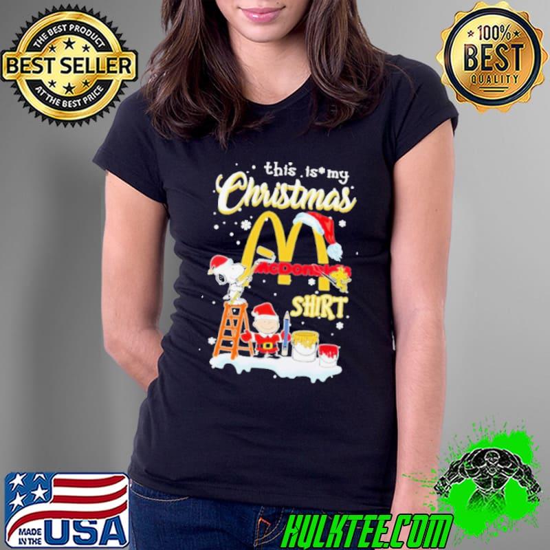 The Peanut Snoopy And Charlie Brown This Is My Mcdonald’s Logo Shirt Ladies Tee The Peanut Snoopy And Charlie Brown This Is My Mcdonald’s Logo Shirt Ladies Tee