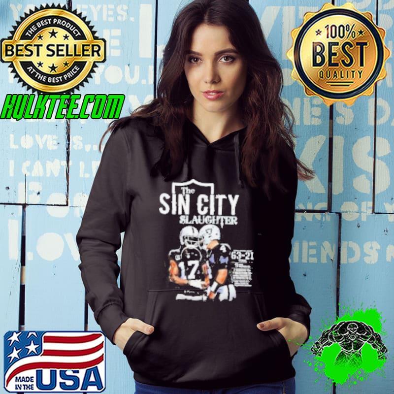 The Sin City Slaughter Las Vegas Raiders s Hoodie The Sin City Slaughter Las Vegas Raiders s Hoodie