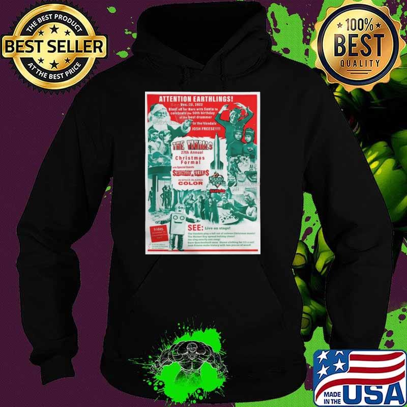 The vandals calling all earthlings 27th annual Christmas formal Shirt