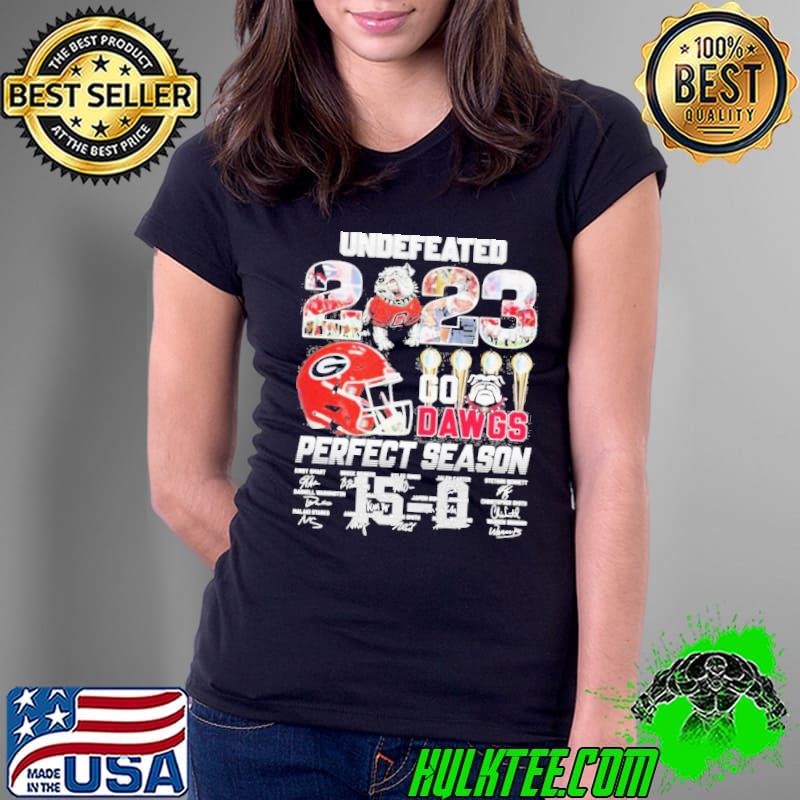 Undefeated 2023 Go Dawgs Perfect Season 15-0 Georgia Bulldogs Signatures Shirt