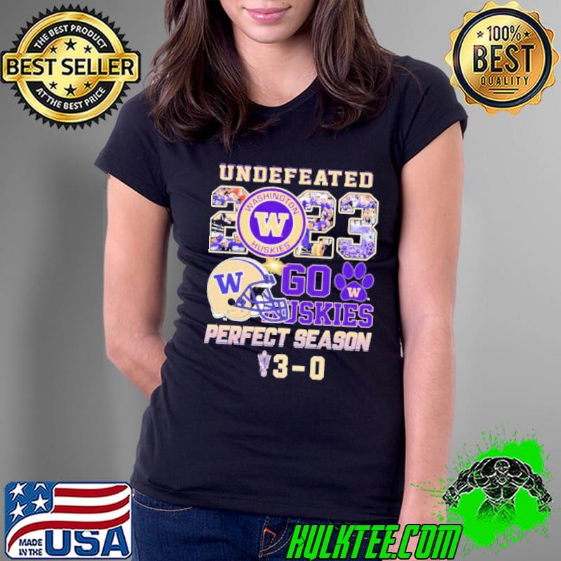 Undefeated 2023 Go Huskies Perfect Season 13-0 Washington Huskies Shirt