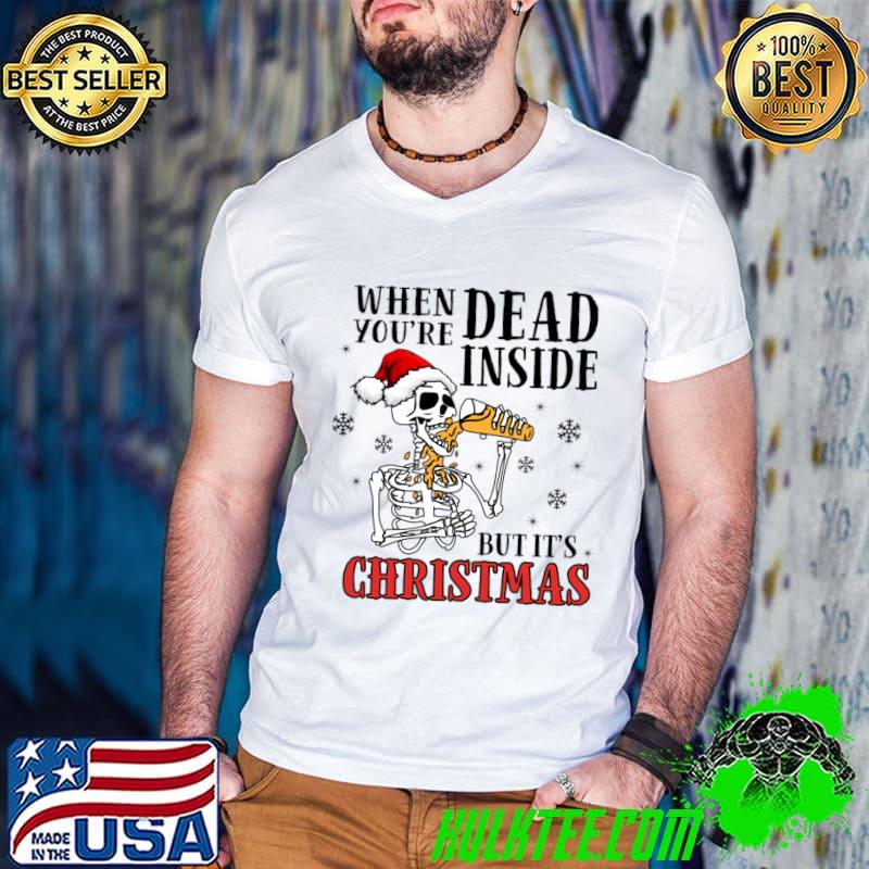 When dead you're inside but ut's christmas skeleton santa hat christmas vacation T-Shirt Guys V Neck When dead you're inside but ut's christmas skeleton santa hat christmas vacation T-Shirt Guys V Neck