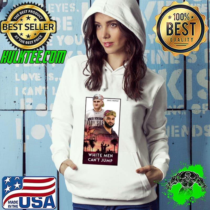 White man can’t jump shirt