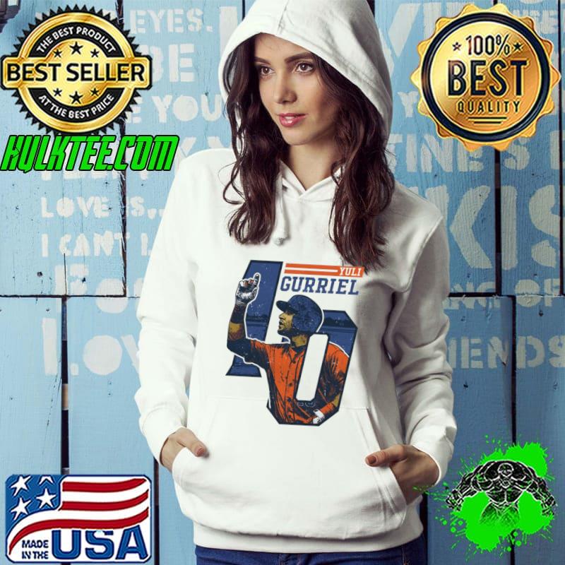 Yuli Gurriel Houston Cuban professional baseball first baseman T-Shirt Hoodie Yuli Gurriel Houston Cuban professional baseball first baseman T-Shirt Hoodie