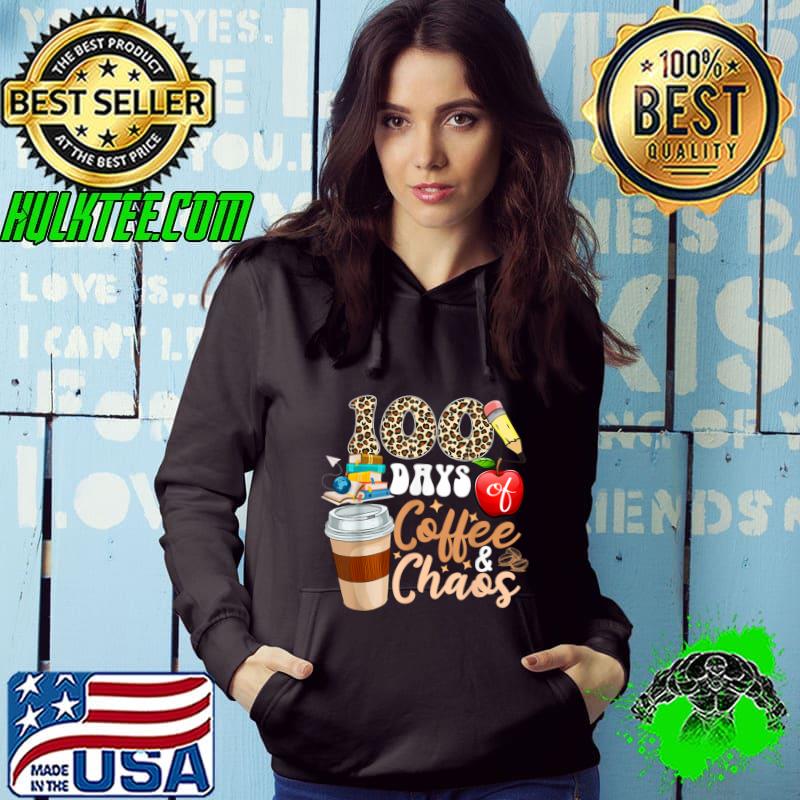 100 Days Of Coffee And Chaos Leopard 100th Day Of School T-Shirt