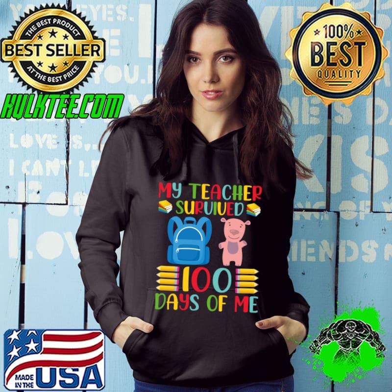 100th Day Of School, My Teacher Survived 100 Days of Me Pencil T-Shirt Hoodie 100th Day Of School, My Teacher Survived 100 Days of Me Pencil T-Shirt Hoodie