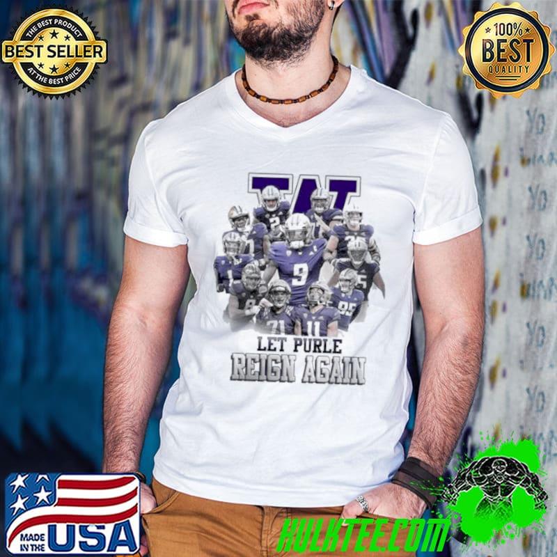 2024 Let Purple Reign Again Washington Huskies Shirt