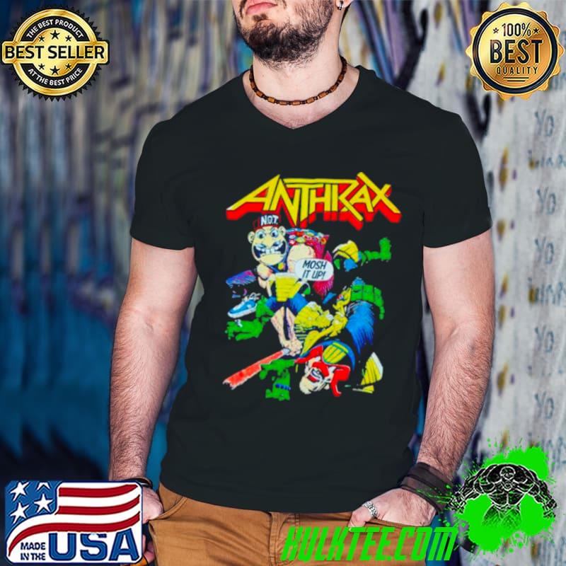 Anthrax not man judge dredd mosh it up shirt