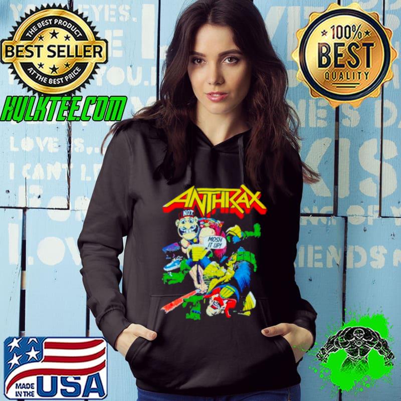 Anthrax not man judge dredd mosh it up s Hoodie Anthrax not man judge dredd mosh it up s Hoodie