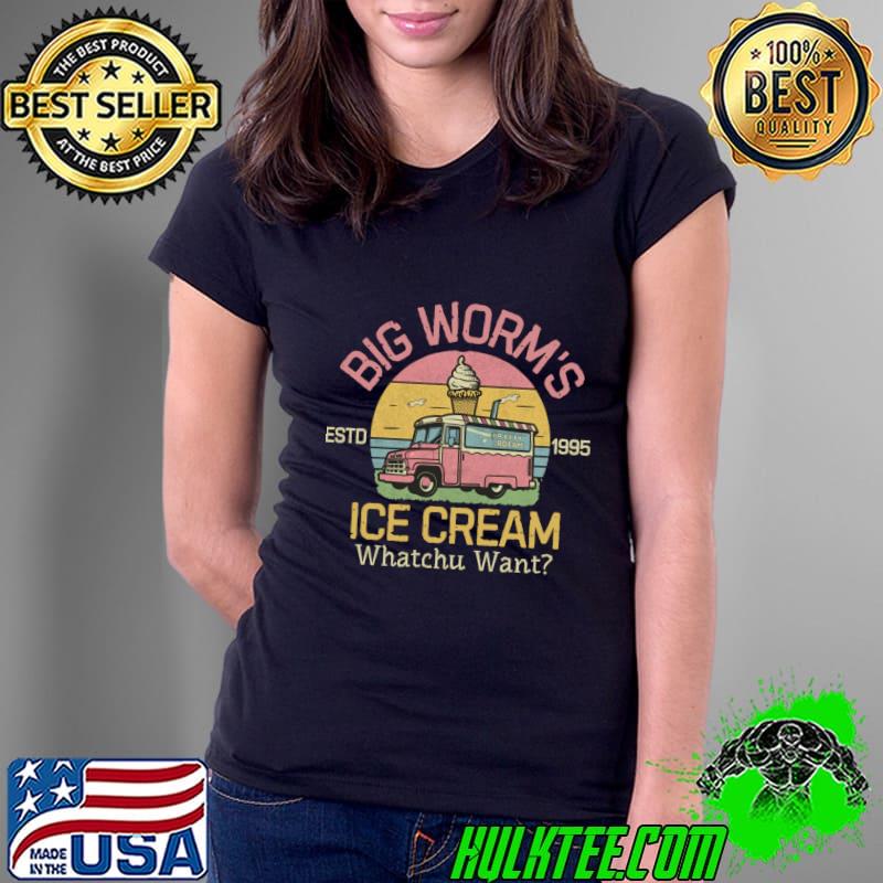 Big worm's ice cream whatchu want est 1995 vintage sunset T-Shirt
