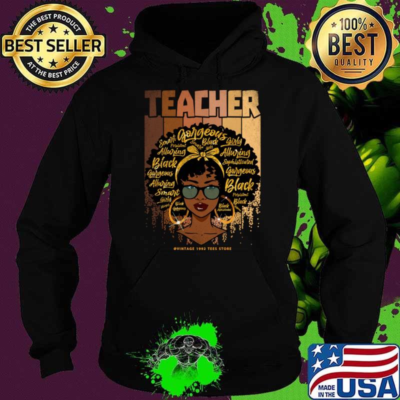 Black Smart Teacher Afro Women Love Melanin African American Vintage T-Shirt Hoodie Black Smart Teacher Afro Women Love Melanin African American Vintage T-Shirt Hoodie