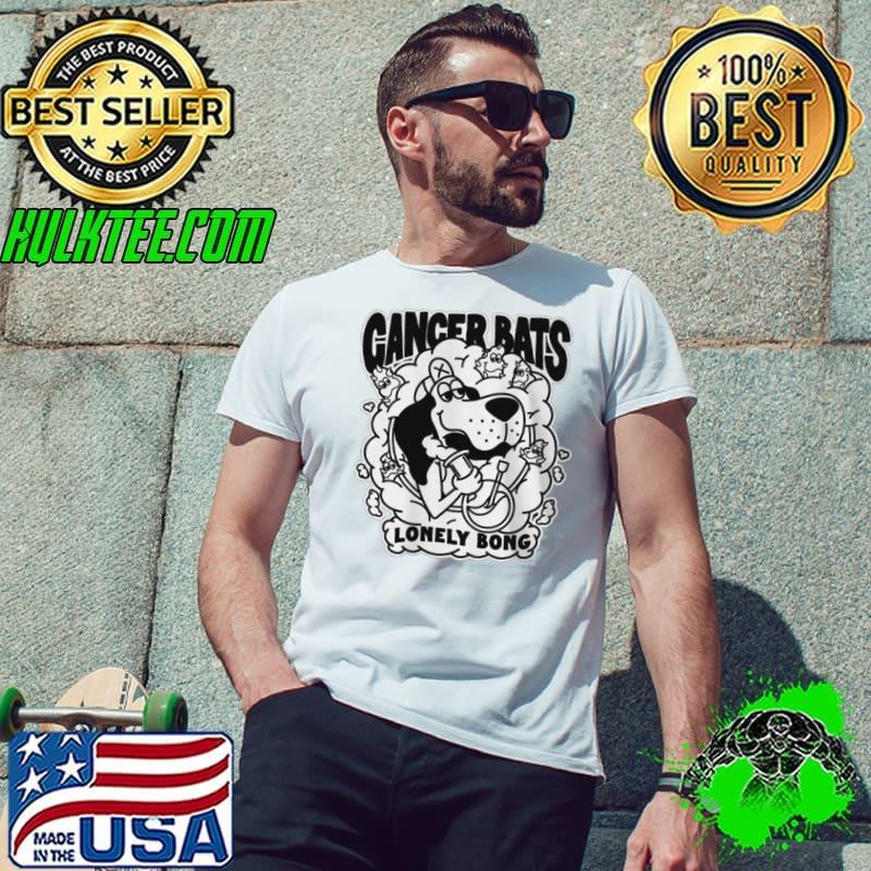 Cancer Bats Lonely Bong Shirt